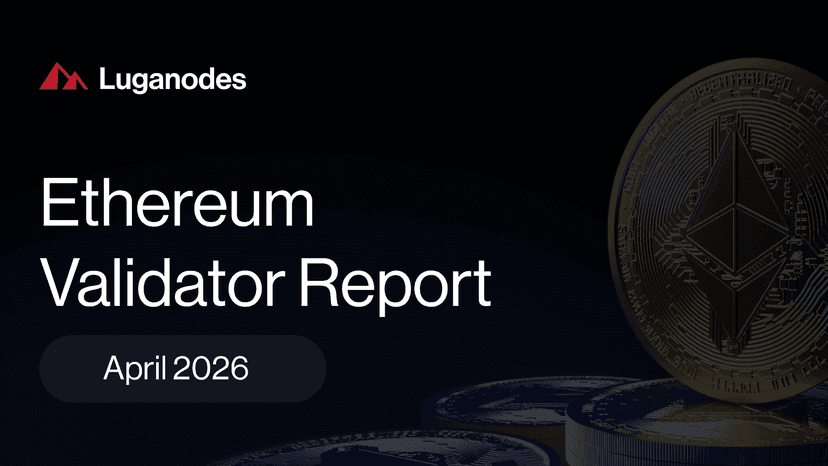 Luganodes Ethereum Validator Report – April 2026