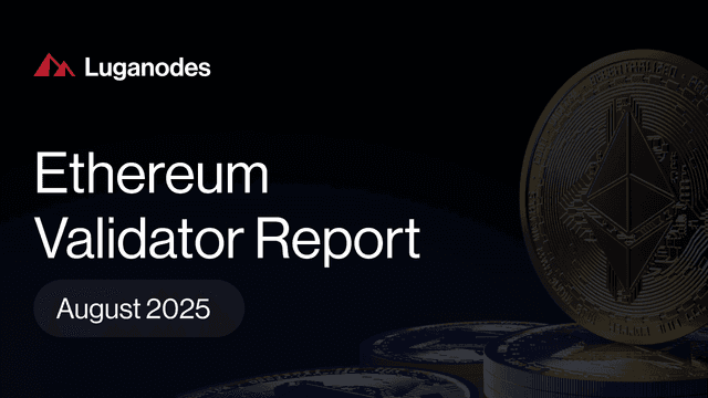 Luganodes Ethereum Validator Report – August 2025