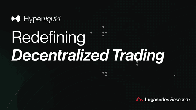 Hyperliquid: Redefining Decentralized Trading