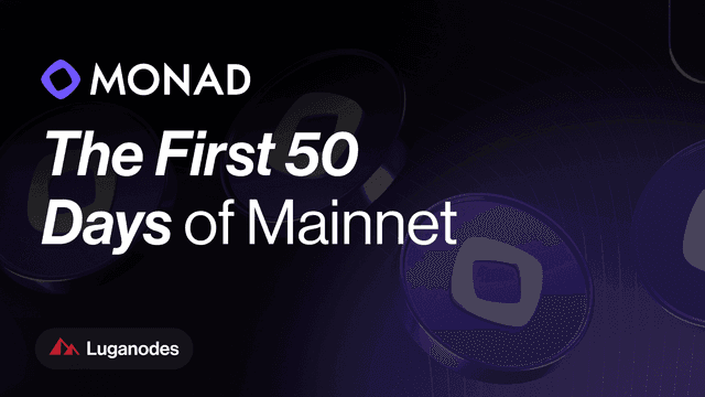 Monad Mainnet: The First 50 Days